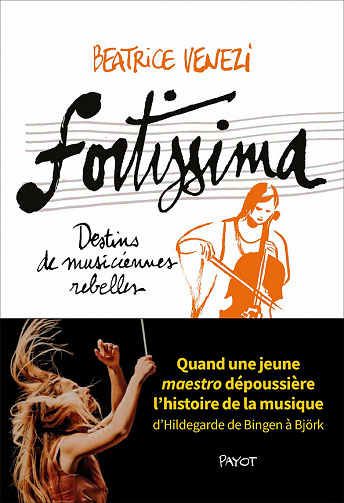 Fortissima : Destins de musiciennes rebelles - Beatrice Venezi (2022)