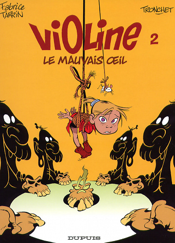 Violine - Tome 02 - Le Mauvais Oeil