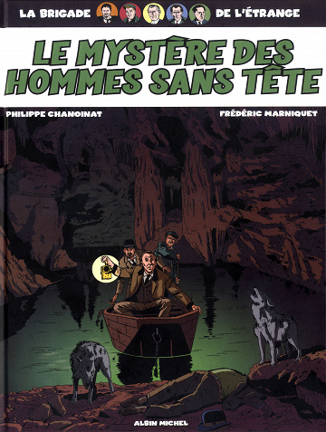 La Brigade de l'étrange - Tome 03