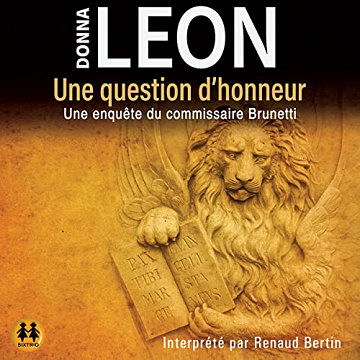 Une question d'honneur: Une enquête du commissaire Brunetti - Donna Leon (2022)