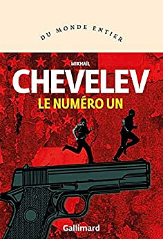 Le numéro un -  Mikhaïl Chevelev (2023)