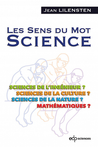 Les  sens du mot science - Jean Lilensten (2022)