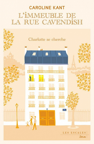 L'immeuble de la rue Cavendish, Tome 2 : Charlotte se cherche - Caroline Kant (2022)