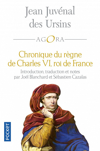 Chronique de Charles VI, roi de France - Jean Juvenal Des Ursins (2022)