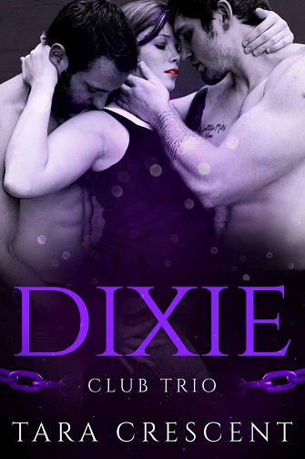 Dixie (Club Trio t. 4) - Tara Crescent (2023)