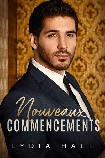 Secrets inouïs de bureau, Tome 1 : Nouveaux commencements - Lydia Hall (2023)