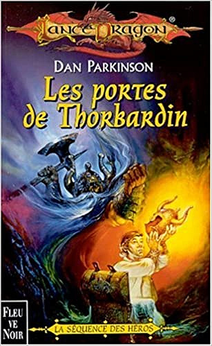 Dan Parkinson - Les portes de Thorbardin (2001)