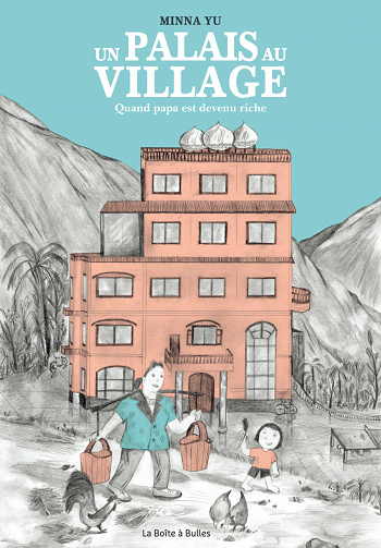 Un palais au village - Quand papa est devenu riche (2022)