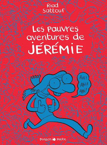 Les pauvres aventures de Jérémie - Intégrale ( Noir & Blanc)