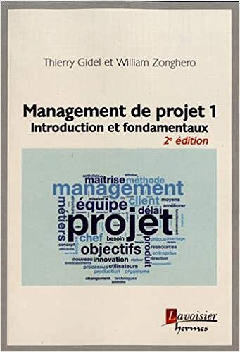 Management de Projet 1 : Introduction et Fondamentaux - Thierry Gidel (2020)