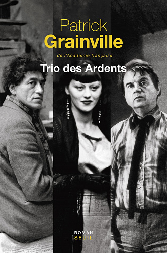 Trio des Ardents - Patrick Grainville (2023)