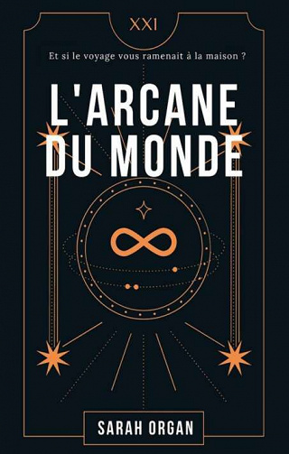 L'arcane du monde - Sarah Organ (2023)