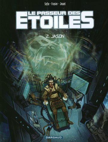 Le passeur des étoiles - Tome 02