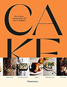 Cake: Les cakes étonnants de Jean Sulpice - Jean Sulpice (2022)