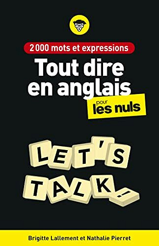 2000 mots et expressions pour tout dire en anglais, 2e édition - Brigitte Lallement (2022)