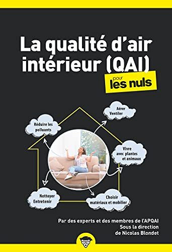 La qualité de l'air intérieur pour les Nuls, poche - BLONDET Nicolas (2021)