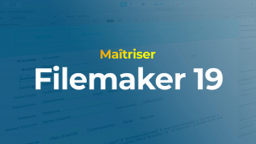 Elephorm - Maîtriser Filemaker 19