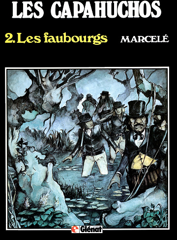 Les capahuchos - Tome 02