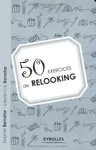 Sophie Benatar - 50 exercices de relooking