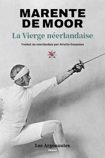 La vierge néerlandaise - Marente De Moor (2023)