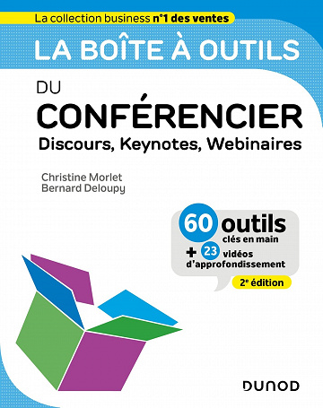 La boîte à outils du Conférencier, 2e édition: Discours, Keynotes, Webinaires - Christine Morlet (2022)