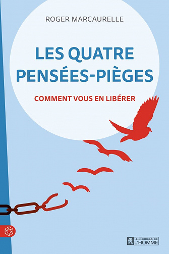 Les quatre pensées-pièges - Roger Marcaurelle (2022)