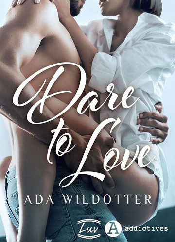 Dare to Love - Ada Wildotter (2023)