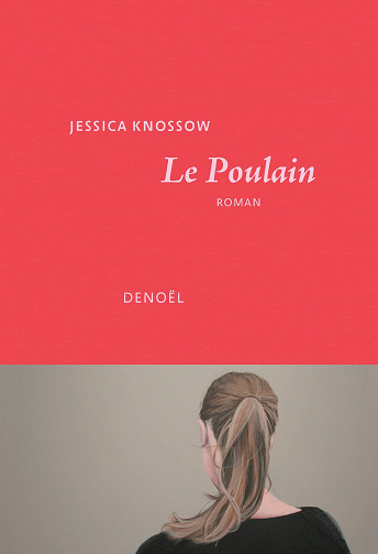 Le Poulain - Jessica Knossow (2023)