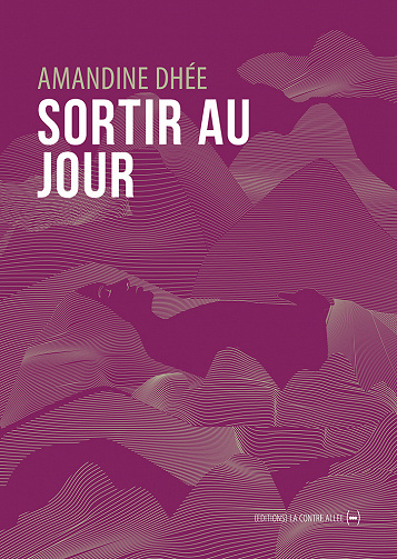 Amandine Dhée - Sortir au jour (2023)