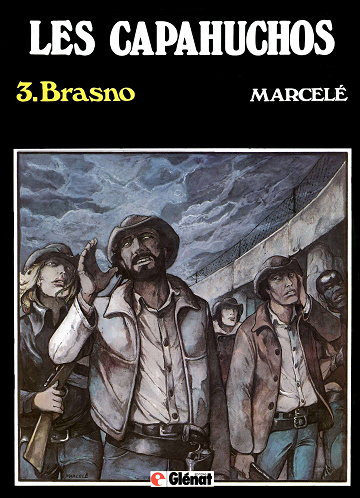 Les capahuchos - Tome 03
