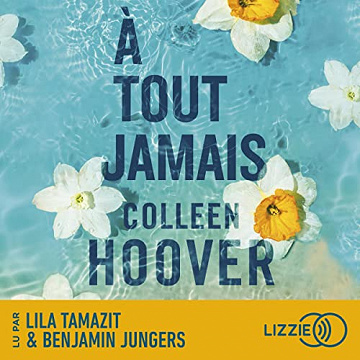 A tout jamais - Colleen Hoover (2023)