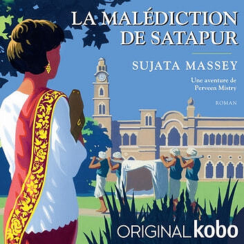 Sujata Massey - La Malédiction de Satapur [2021]
