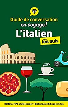 Guide de conversation - L'italien pour les Nuls en voyage - Mery Martinelli (2022)