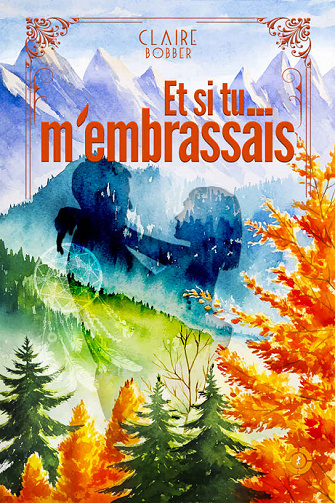 Et si tu m'embrassais - Claire Bobber (2023)