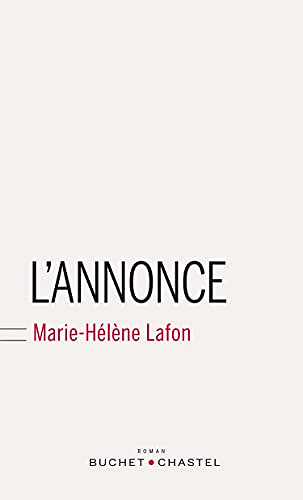 Marie-Hélène Lafon - L'annonce