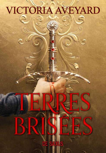 Terres Brisées, Tome 1 - Victoria Aveyard (2023)
