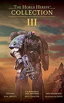 Collection III (The Horus Heresy Collection t. 3) Dan Abnett (2020)