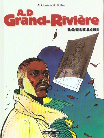 A.D Grand-Rivière - Tome 04