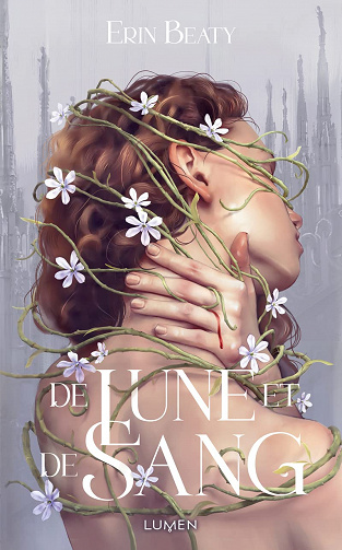 De lune et de sang T1 - Erin Beaty (2023)