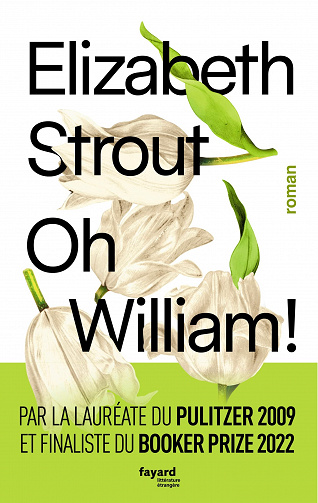 Oh, William ! - Elizabeth Strout (2023)