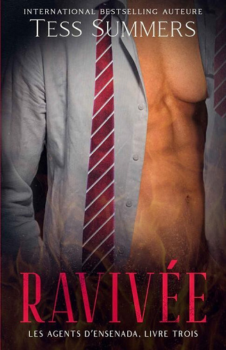 Les Agents d’Ensenada, Tome 3 : Ravivée - Tess Summers (2023)