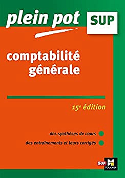 Comptabilité générale 15e édition - Plein Pot - N°29 - Révision et entraînement - Éric Dumalanède (2022)