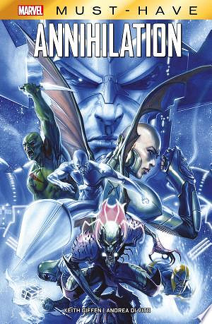 Marvel Must-Have : Annihilation