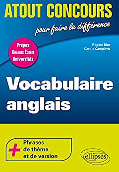 Vocabulaire anglais (Atout Concours) - Régine Biat et Carole Camphyn