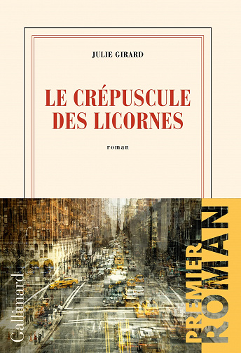 Le crépuscule des licornes - Julie Girard (2023)