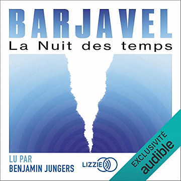 La nuit des temps - René Barjavel (2022)