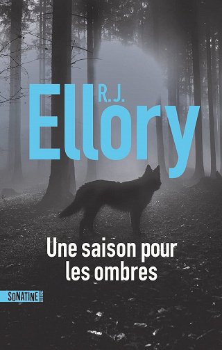Une saison pour les ombres - R. J. Ellory (2023)