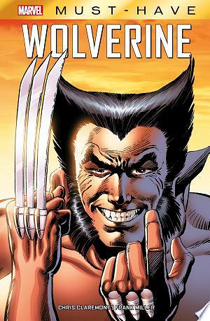 Marvel Must-Have : Wolverine
