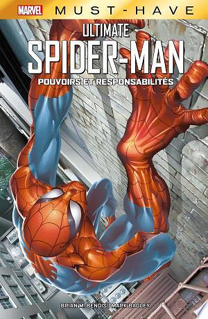 Marvel Must-Have : Ultimate Spider-Man - Pouvoirs et Responsabilités