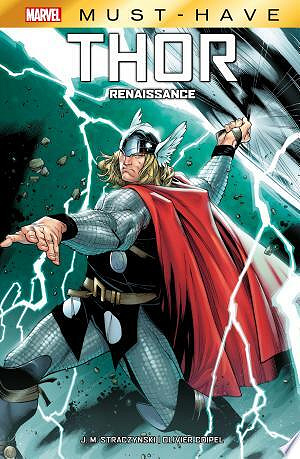 Marvel Must-Have : Thor - Renaissance